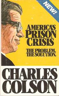 AMERICA'S PRISON CRISIS: AMERICA'S PRISON CRISIS: