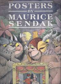Posters By Maurice Sendak  (includes:  Nutcracker; Return to Oz; Jewish Book Month; The Cunning Little Vixen; Mozart in the Garden; Mahler's Third Symphony, and characters from Where the Wild Things are; etc)