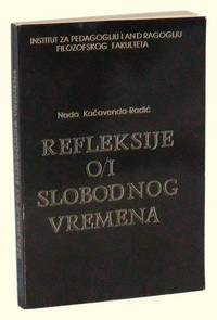 Refleksije o/i Slobodnog Vremena