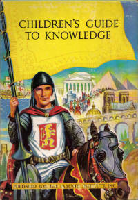 Children's Guide to Knowledge Two Volumes Children's Guide to Knowledge Two Volumes