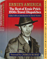 Ernie's America (The Best Of Ernie Pyle's 1930's Travel Dispatches) Ernie's America (The Best Of Ernie Pyle's 1930's Travel Dispatches)
