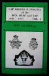 Cap Badges & Insigia of the RCN, RCAF and CAP 1953-1977 : Vol. 4