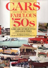 Cars of the Fabulous 50s A Decade of High Style and Good Times