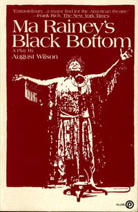 MA RAINEY'S BLACK BOTTOM: A Play in Two Acts