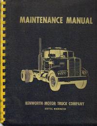 Kenworth Maintenance Manmual for Chassis 128622, Model W-923
