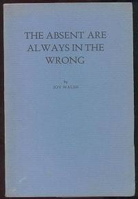 Absent Are Always in the Wrong: Poems for Jack Kerouac Absent Are Always in the Wrong: Poems for Jack Kerouac