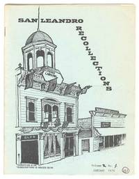 SAN LEANDRO RECOLLECTIONS (Volume 2, No. 1, January 1970) - Feature  article: Daniel Best