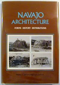Navajo Architecture: Forms, History, Distributions