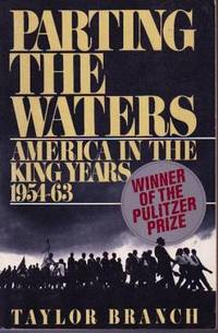 Parting the Waters: America in the King Years 1954 - 63