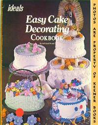 Easy Cake Decorating Cookbook