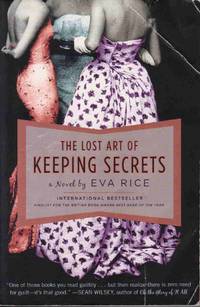 THE LOST ART OF KEEPING SECRETS
