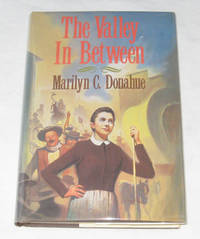 The Valley in Between