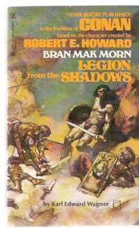 Bran Mak Morn, Legion from the Shadows ---a Signed Copy