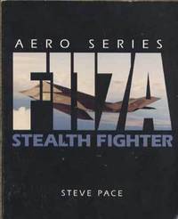 The F-117A Stealth Fighter The F-117A Stealth Fighter