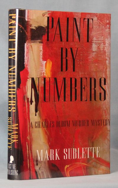 Image for Paint By Numbers: A Charles Bloom Murder Mystery (Signed)