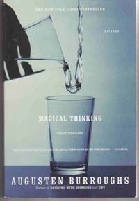 MAGICAL THINKING: TRUE STORIES MAGICAL THINKING: TRUE STORIES