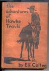 The Adventures of Hawke Travis