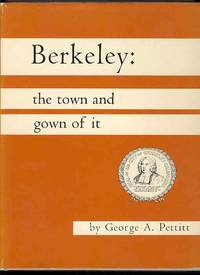BERKELEY: The Town and Gown of it