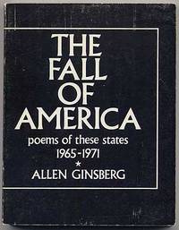 The Fall of America. Poems of these States 1965-1971