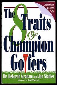 The 8 Traits of Champion Golfers