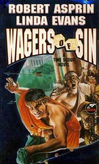 Wagers of Sin (A Time Scout Novel)