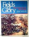 Fields of Glory: A History and Tour Guide of the Atlanta Campaign