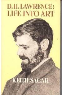 D.H. Lawrence: Life into Art
