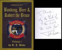 Banking Beer & Robert the Bruce Banking Beer & Robert the Bruce