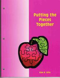 PUTTING THE PIECES TOGETHER