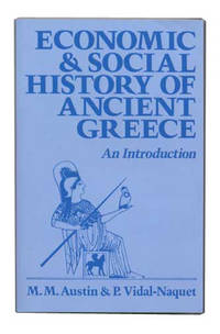 Economic and Social History of Ancient Greece: An Introduction Economic and Social History of Ancient Greece: An Introduction
