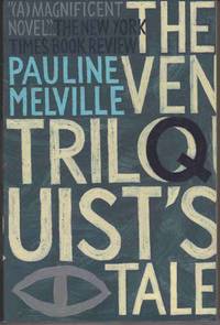 THE VENTRILOQUIST'S TALE THE VENTRILOQUIST'S TALE