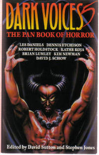 The PAN Book of Horror: Dark Voices 5 (having His Leg Pulled; Back Row; Precious; Editor; Ventriloquial Art; Phantom; Dog Park; Loser; Life Partner; Sustenance; Where the Bodies are Buried; Red Bellied Ghosts; Stone Dead, etc) The PAN Book of Horror: Dark Voices 5 (having His Leg Pulled; Back Row; Precious; Editor; Ventriloquial Art; Phantom; Dog Park; Loser; Life Partner; Sustenance; Where the Bodies are Buried; Red Bellied Ghosts; Stone Dead, etc)