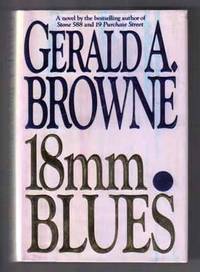 18 mm Blues  - 1st Edition/1st Printing
