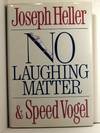 No Laughing Matter