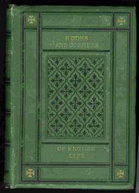 Nooks and Corners of English Life, Past and Present