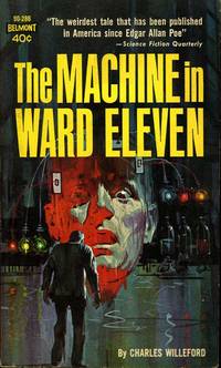The Machine in Ward Eleven (First Edition)