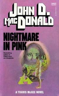 Nightmare in Pink (A Travis McGee Mystery) Nightmare in Pink (A Travis McGee Mystery)