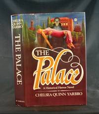 The Palace: A Historical Horror Novel The Palace: A Historical Horror Novel