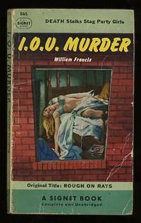 I.O.U. -- Murder (Rough on Rats)