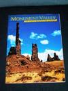 Monument Valley: The Story Behind the Scenery