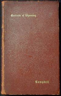 Gertrude of Wyoming: a Pennsylvanian Tale. And Other Poems Gertrude of Wyoming: a Pennsylvanian Tale. And Other Poems