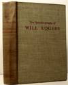 The Autobiography Of Will Rogers