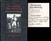 The Missing Thai Silk King: A Niece's Search for Jim Thompson The Missing Thai Silk King: A Niece's Search for Jim Thompson
