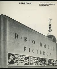 The RKO Years: a 128-Film Retrospective, 1928-1958