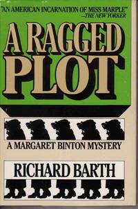 A RAGGED PLOT A RAGGED PLOT