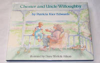 Chester And Uncle Willoughby Chester And Uncle Willoughby