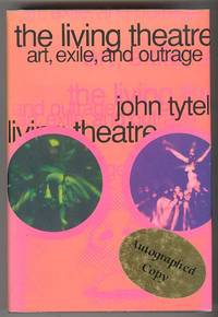 The Living Theatre: Art, Exile and Outrage