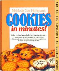 Mable & Gar Hoffman's Cookies In Minutes Mable & Gar Hoffman's Cookies In Minutes