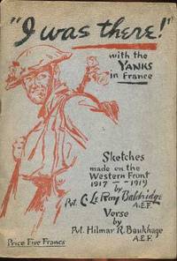 "I Was There! With the Yanks in France