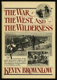 The War, the West, and the Wilderness [*SIGNED*]
